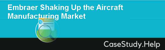 embraer shaking up the aircraft manufacturing market Uva-s-0135 -3- same general destinations as majors and regionals but used satellite airports, which were typically less congested than hub airports and charged lower fees. embraer shaking up the aircraft manufacturing market Uva-s-0135 -3- same general destinations as majors and regionals but used satellite airports, which were typically less congested than hub airports and charged lower fees.